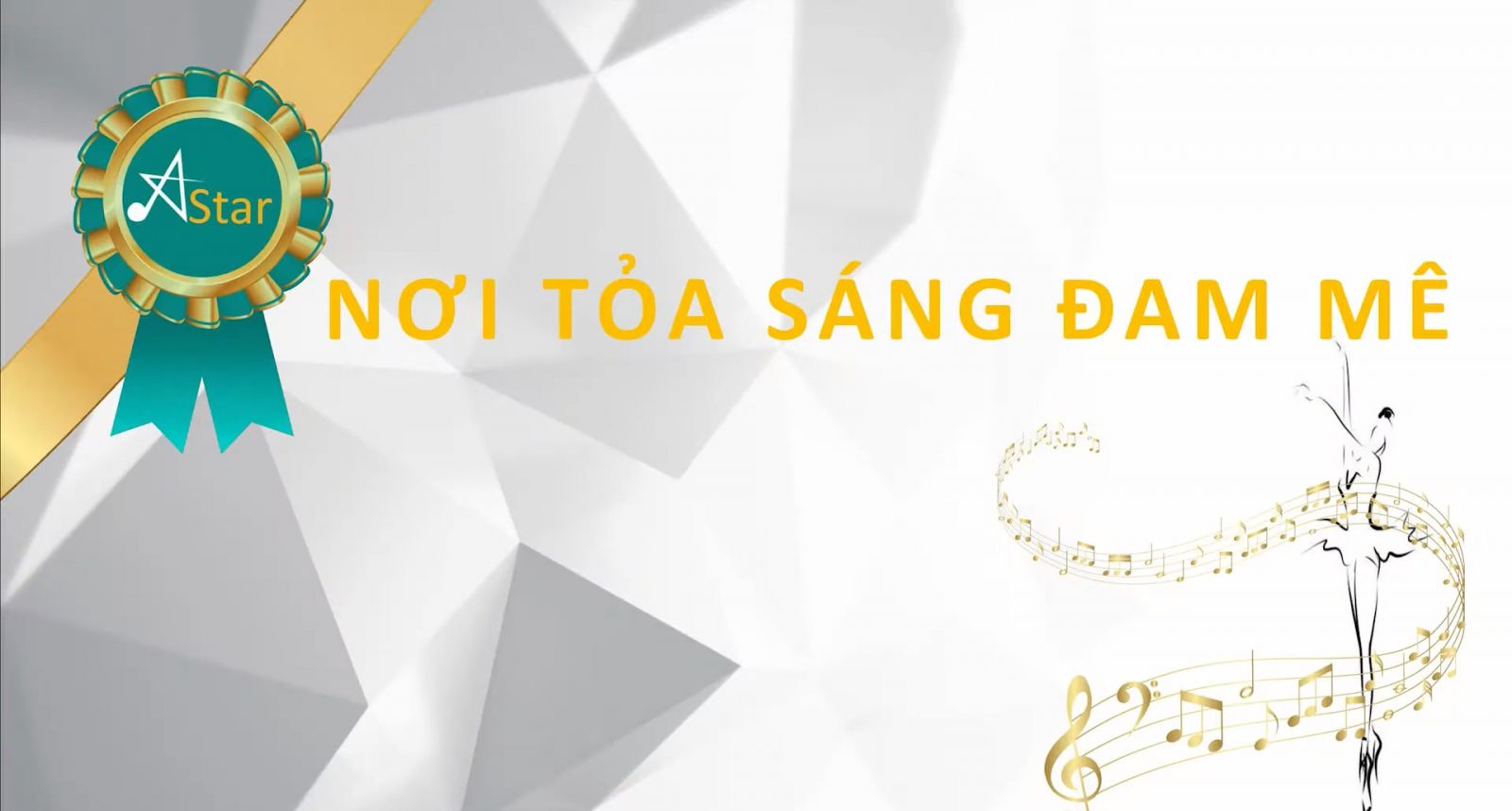 Astar - Nơi tỏa sáng đam mê...
